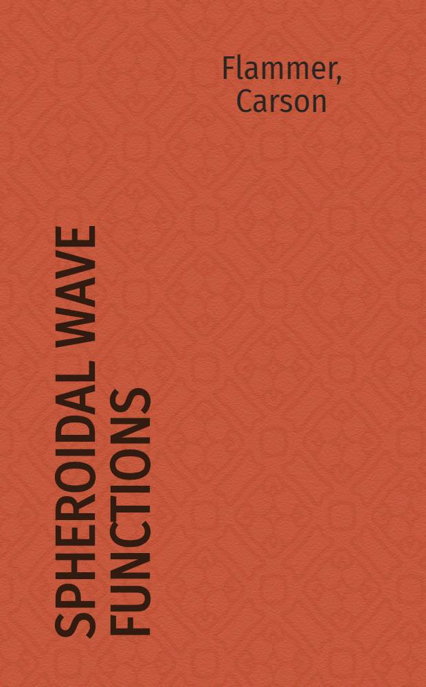 Spheroidal wave functions