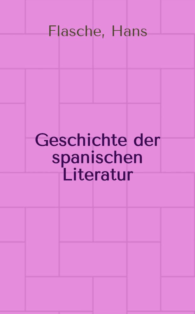 Geschichte der spanischen Literatur
