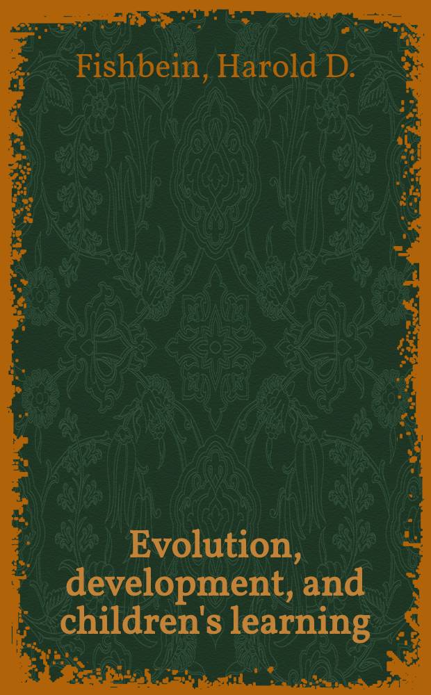 Evolution, development, and children's learning