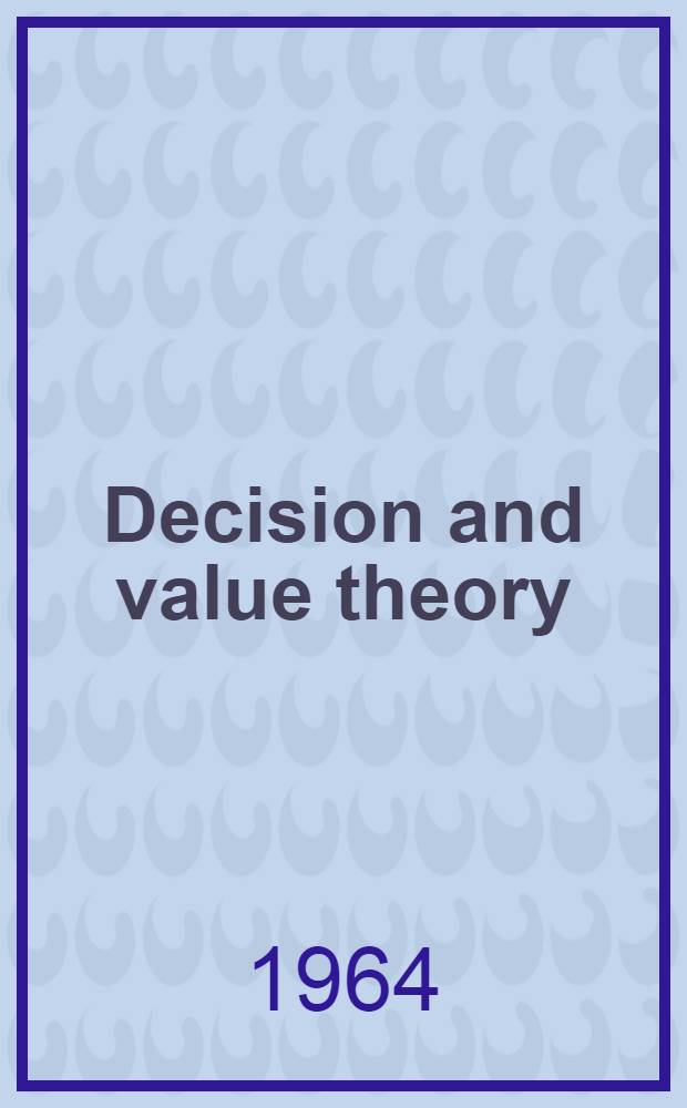 Decision and value theory
