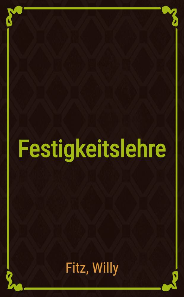 Festigkeitslehre