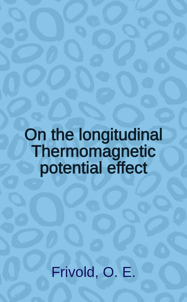 On the longitudinal Thermomagnetic potential effect