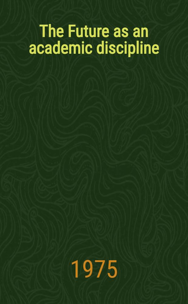 The Future as an academic discipline