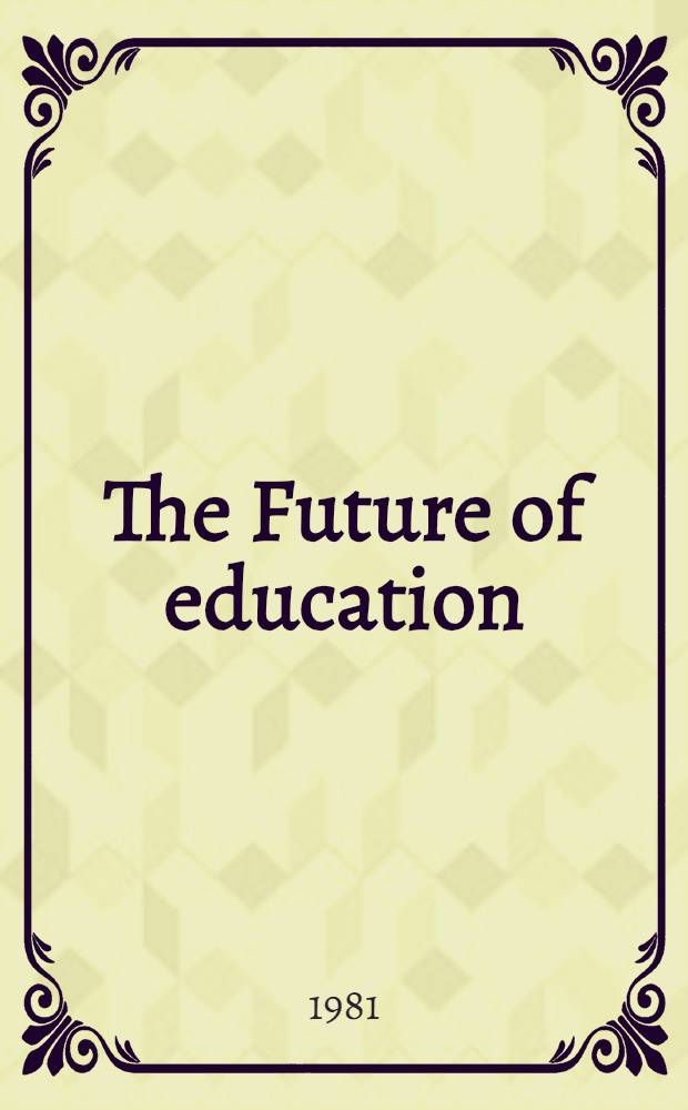 The Future of education