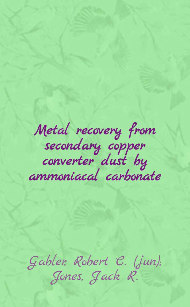 Metal recovery from secondary copper converter dust by ammoniacal carbonate