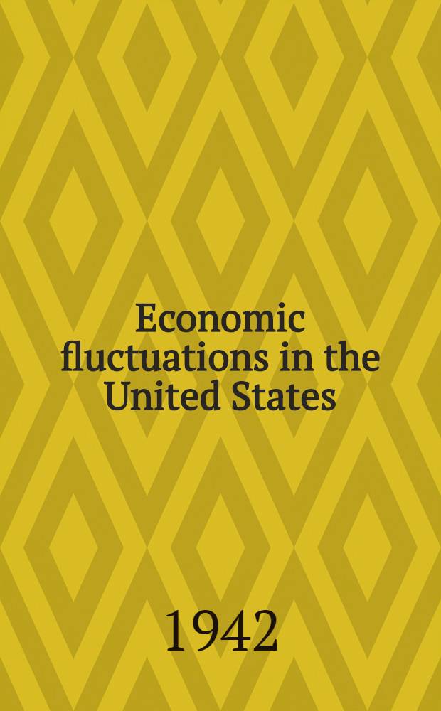 Economic fluctuations in the United States : A systematic analysis of long-run trends and business cycles, 1866-1914