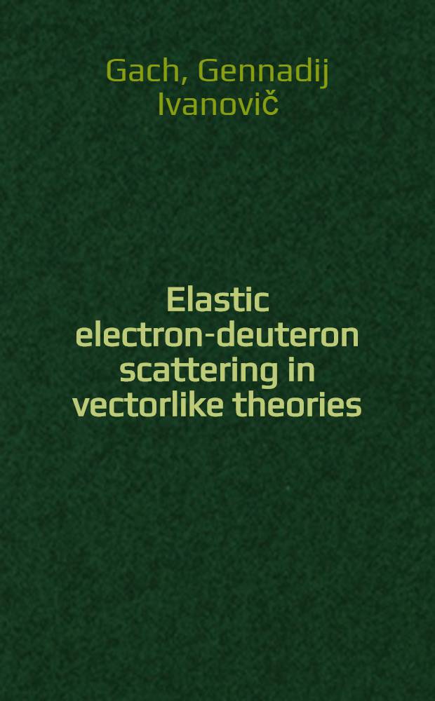 Elastic electron-deuteron scattering in vectorlike theories