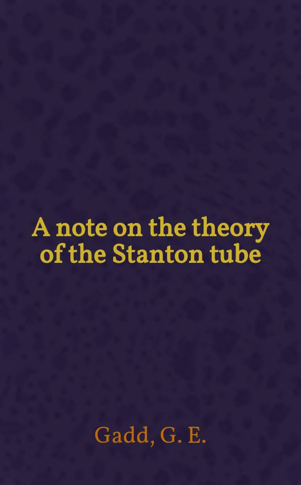 A note on the theory of the Stanton tube
