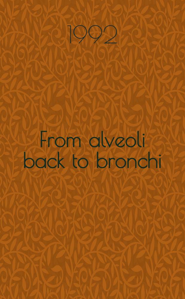From alveoli back to bronchi : Contribution of bronchoalveolar (BAL) and bronchial (BL) lavage to the understanding of bronchial disease