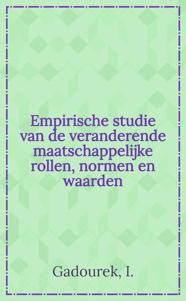 Empirische studie van de veranderende maatschappelijke rollen, normen en waarden