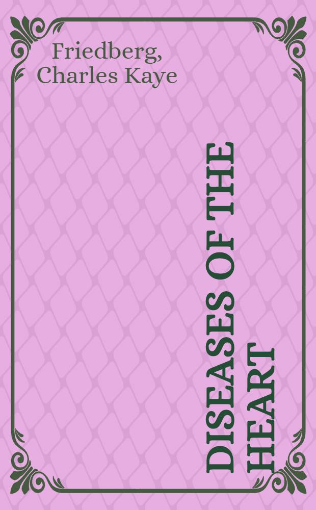 Diseases of the heart