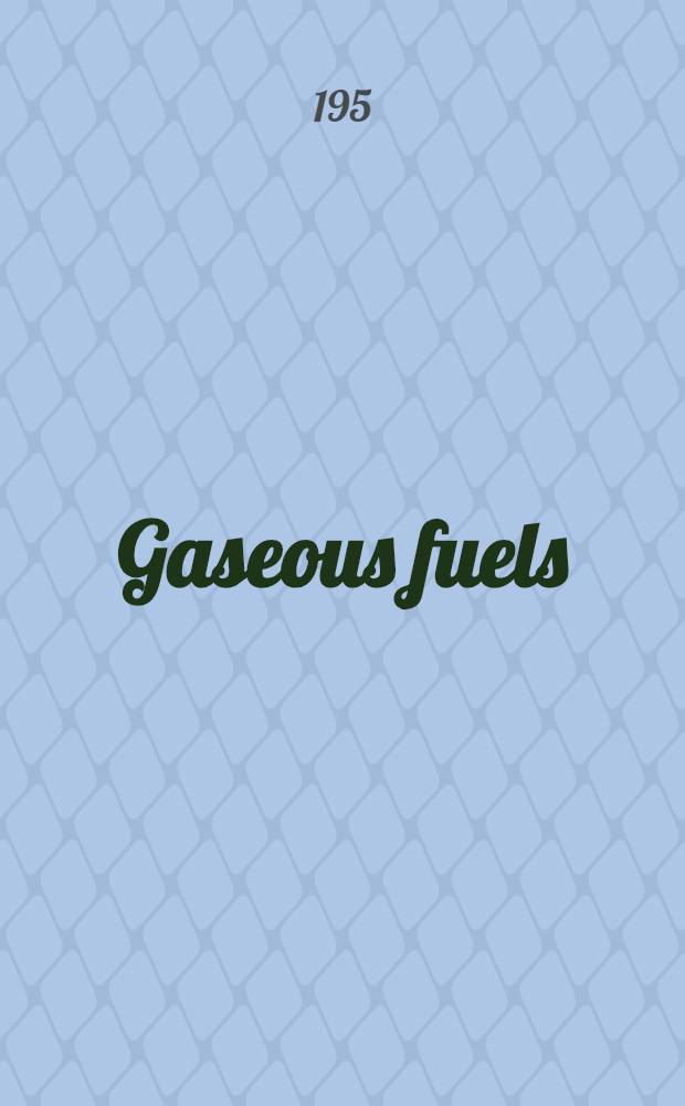 Gaseous fuels