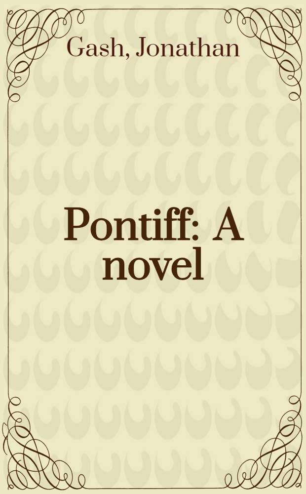 Pontiff : A novel