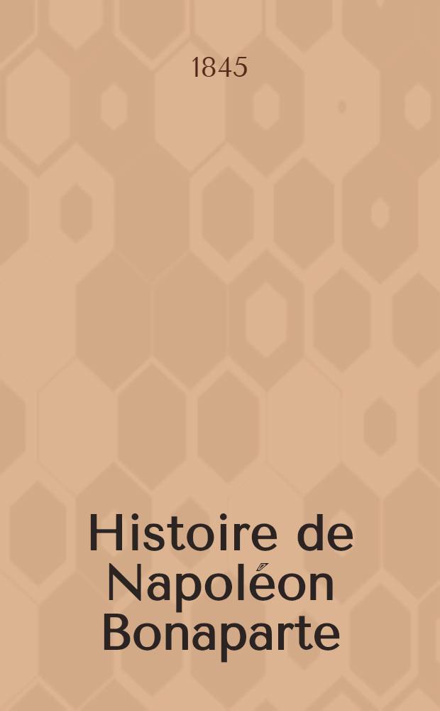 Histoire de Napoléon Bonaparte