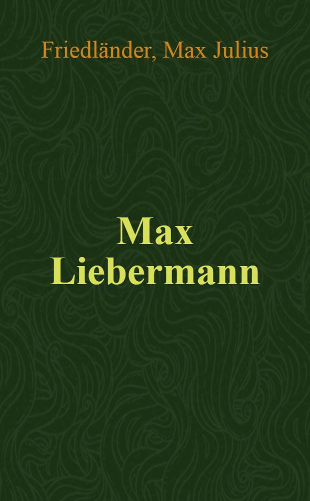 Max Liebermann
