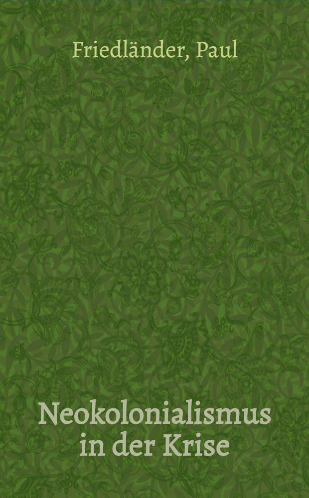 Neokolonialismus in der Krise