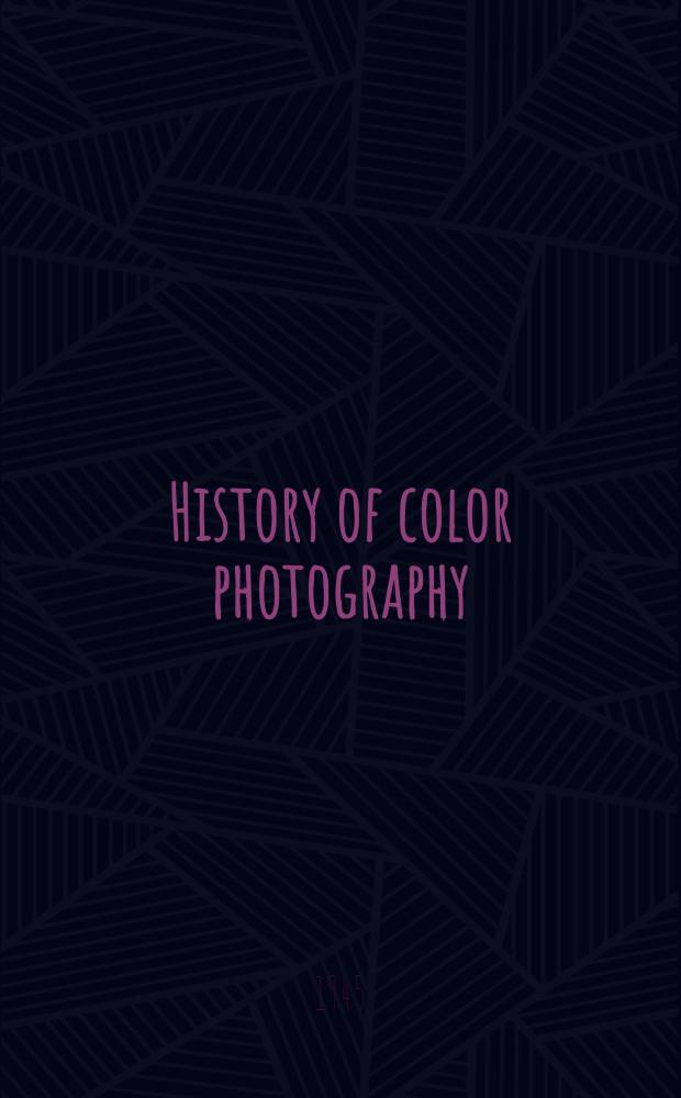 History of color photography