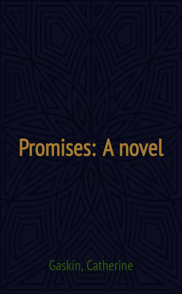 Promises : A novel