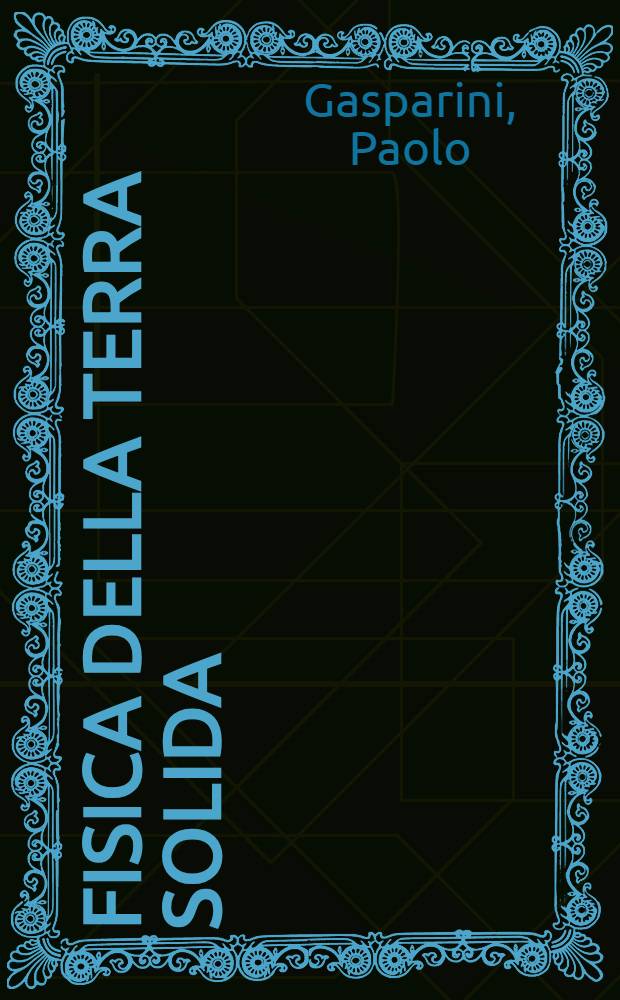 Fisica della Terra solida
