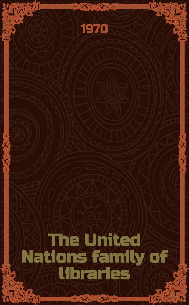 The United Nations family of libraries