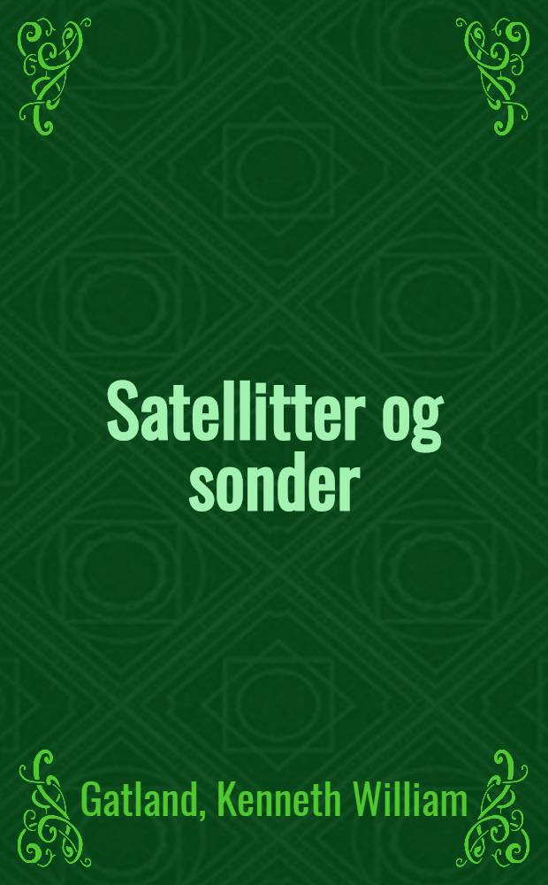 Satellitter og sonder