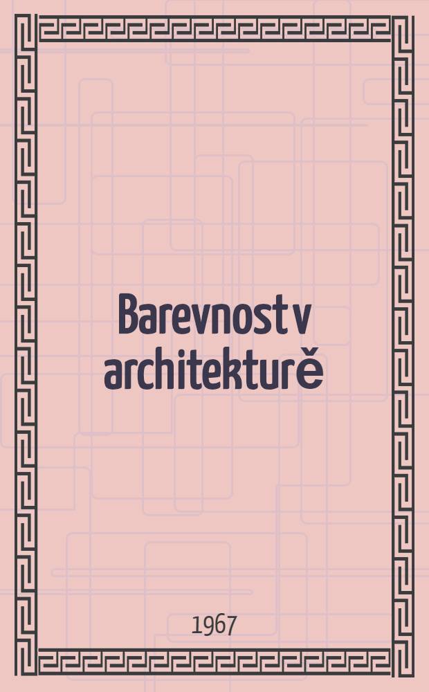 Barevnost v architekturě