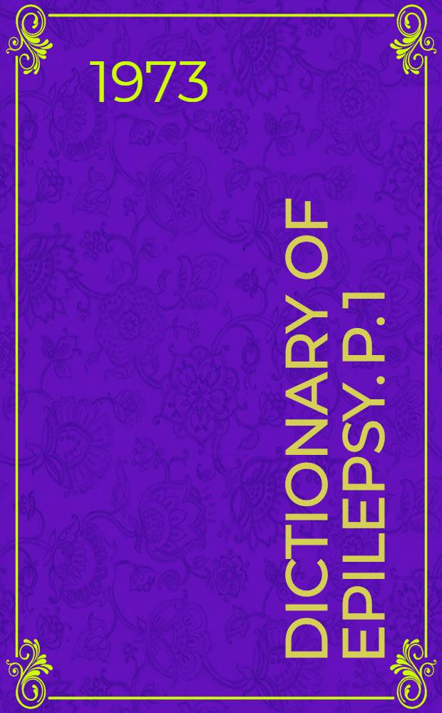 Dictionary of epilepsy. P. 1 : Definitions