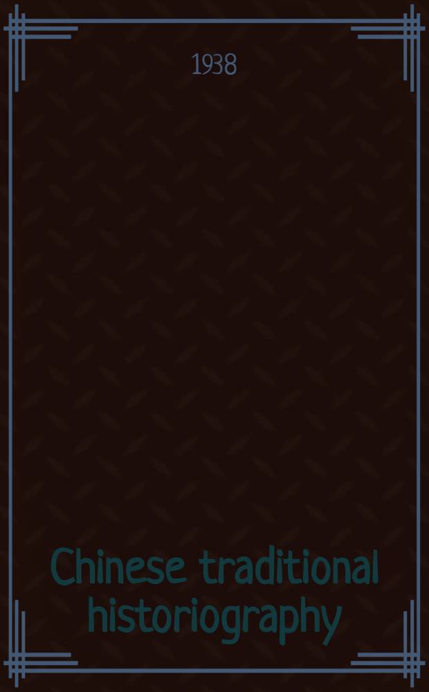 Chinese traditional historiography