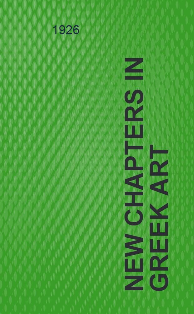 New chapters in Greek art