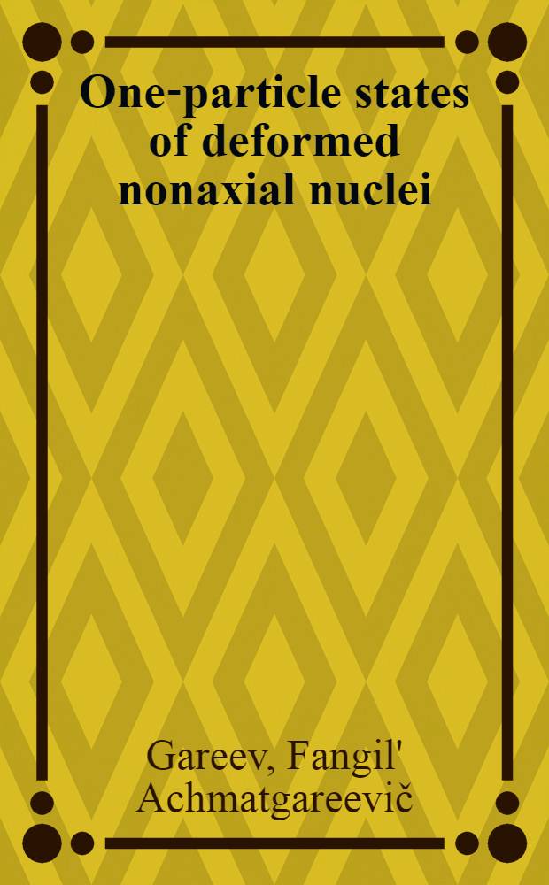 One-particle states of deformed nonaxial nuclei