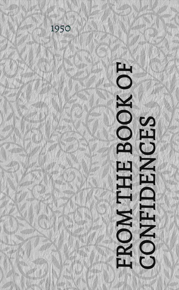 From the Book of confidences