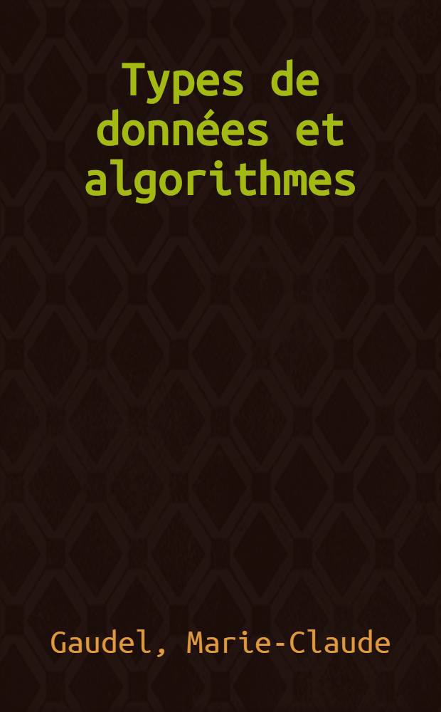 Types de données et algorithmes