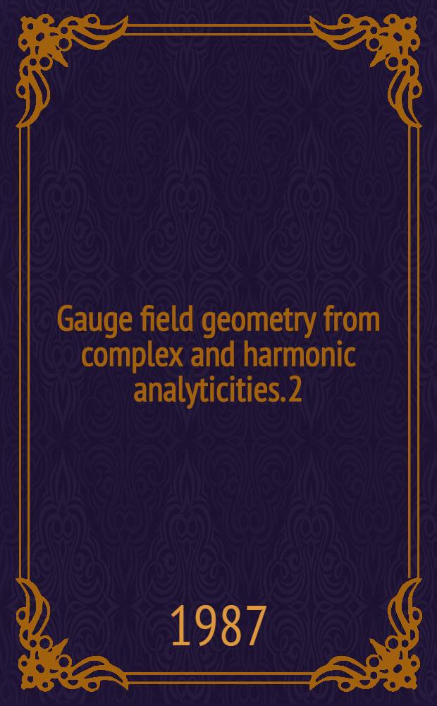 Gauge field geometry from complex and harmonic analyticities. [2] : Hyper-Kähler case
