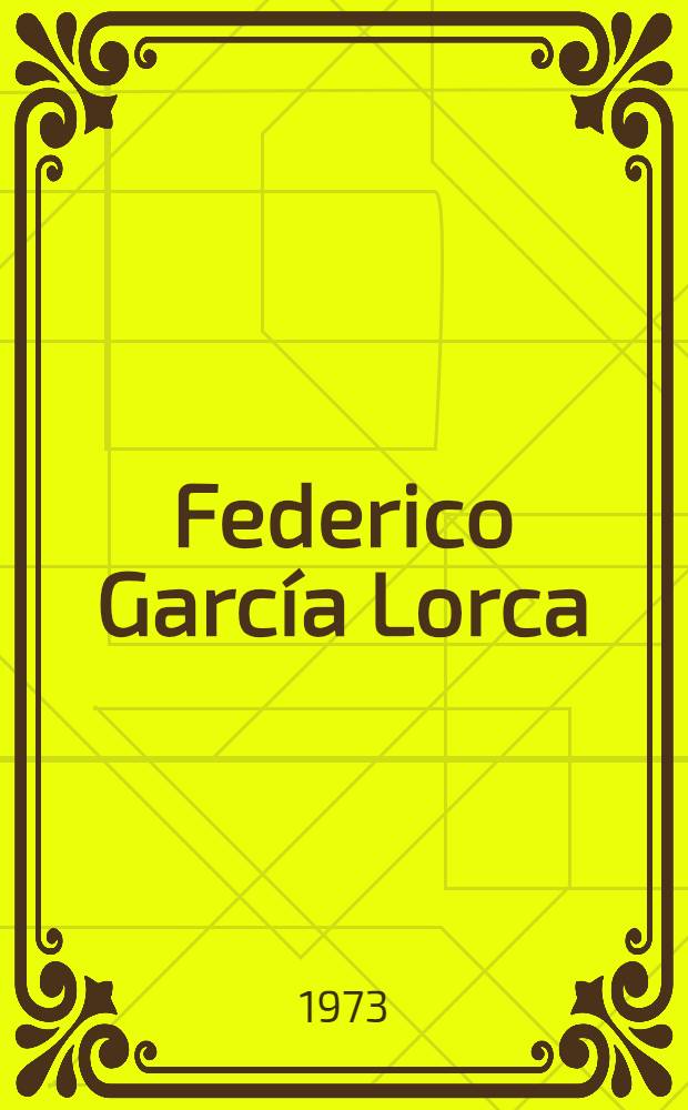 Federico García Lorca : Recopilación