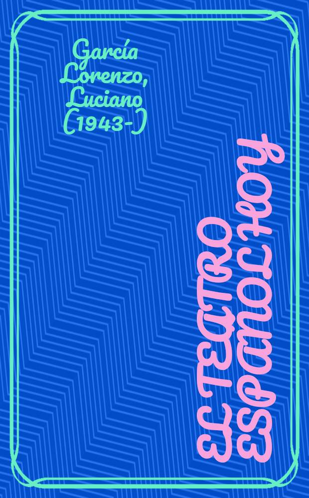 El teatro espa&ntilde;ol hoy