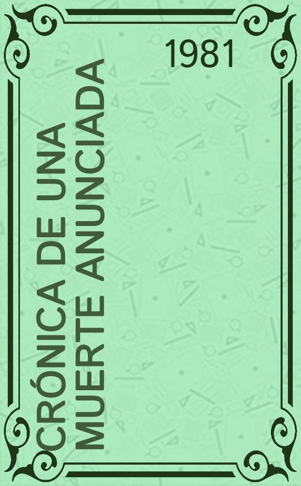 Crónica de una muerte anunciada : Novela
