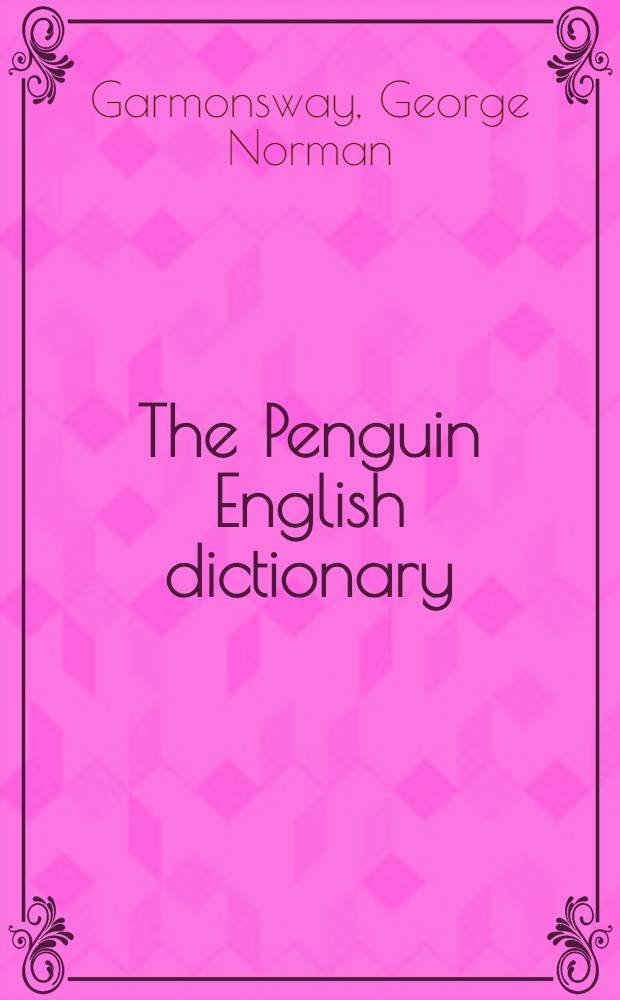 The Penguin English dictionary