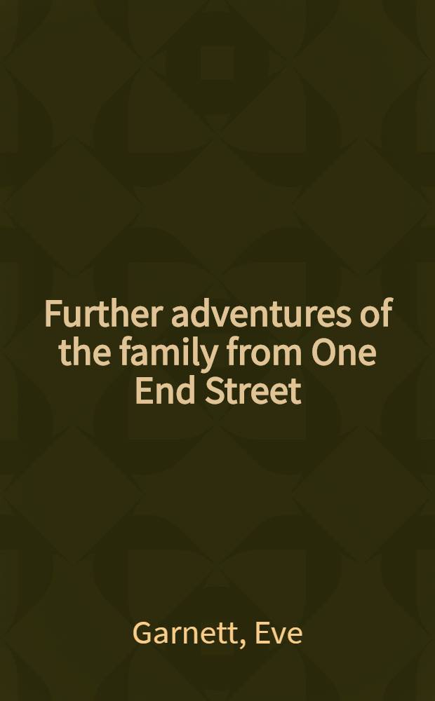 Further adventures of the family from One End Street : A story for children
