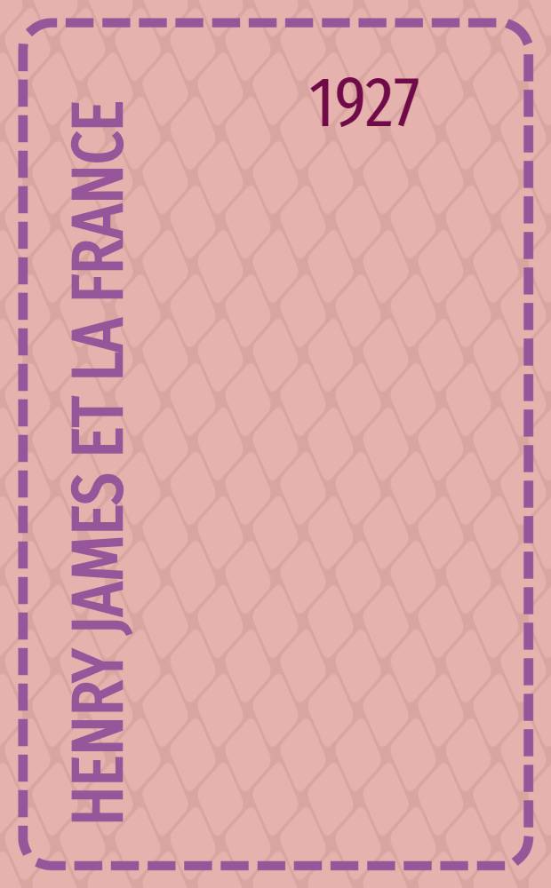 Henry James et la France