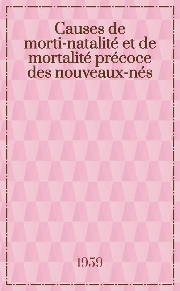 Causes de morti-natalité et de mortalité précoce des nouveaux-nés : Thèse ..