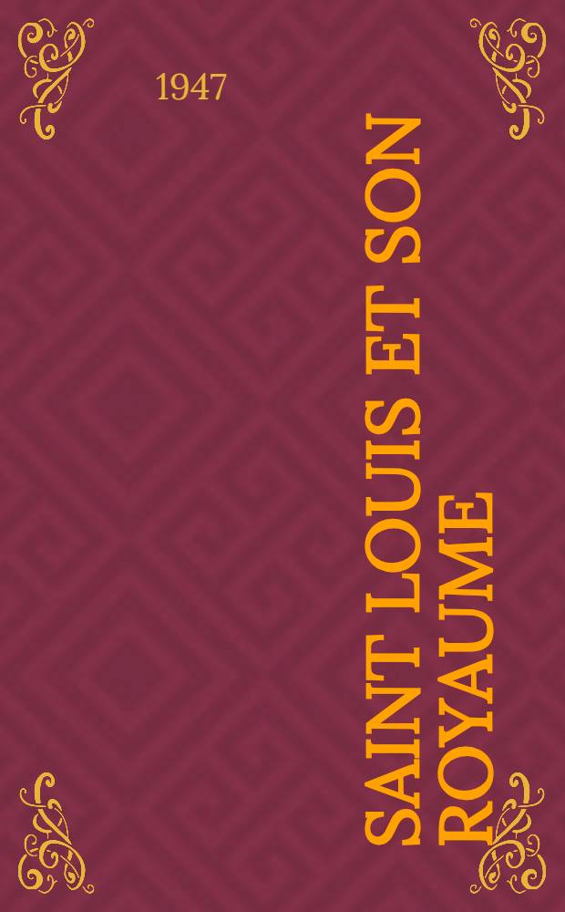 Saint Louis et son royaume