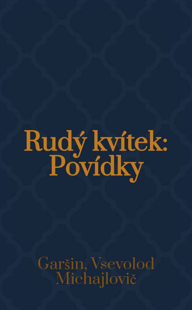 Rud&yacute; kv&iacute;tek : Pov&iacute;dky