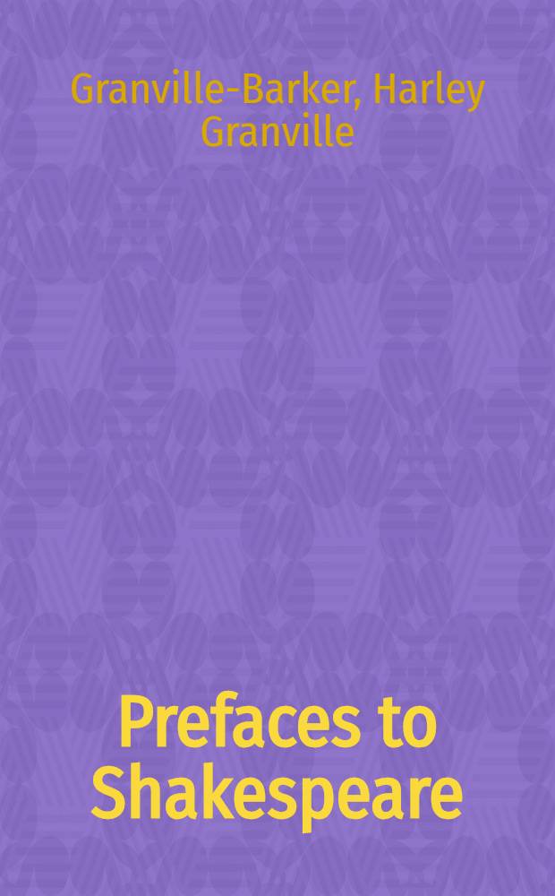 Prefaces to Shakespeare