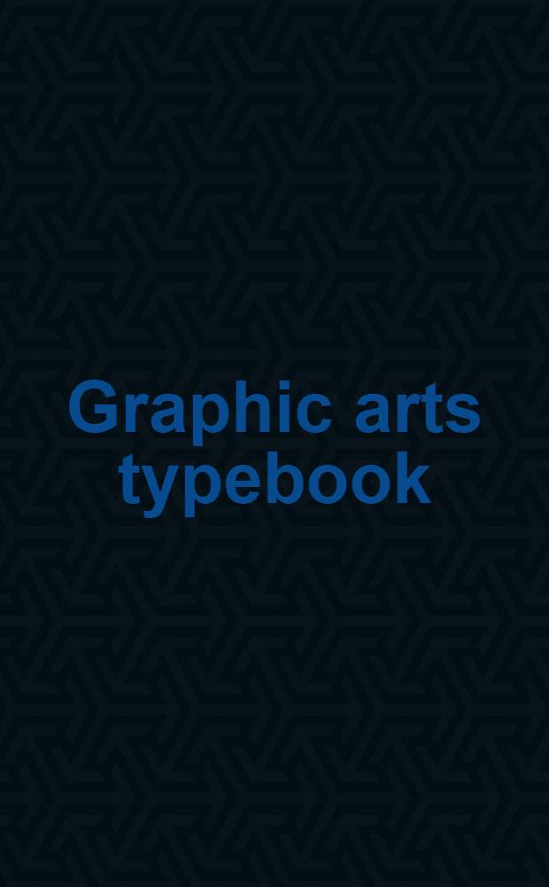 Graphic arts typebook