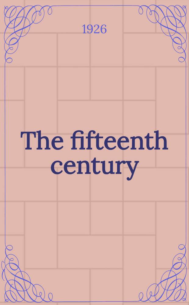 The fifteenth century