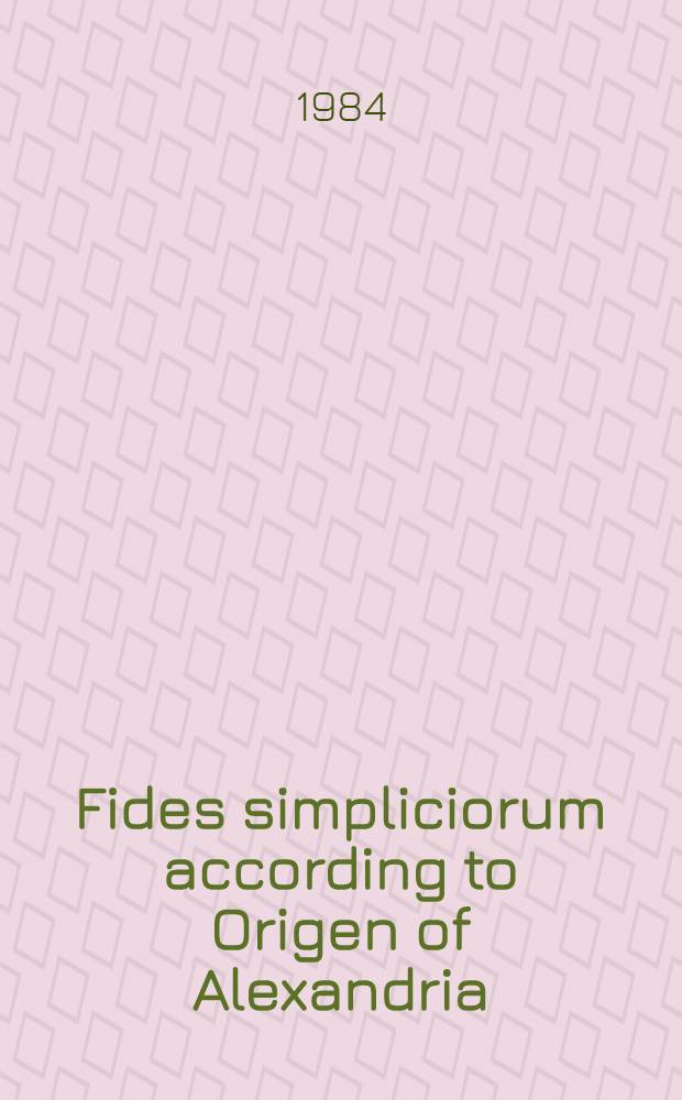 Fides simpliciorum according to Origen of Alexandria