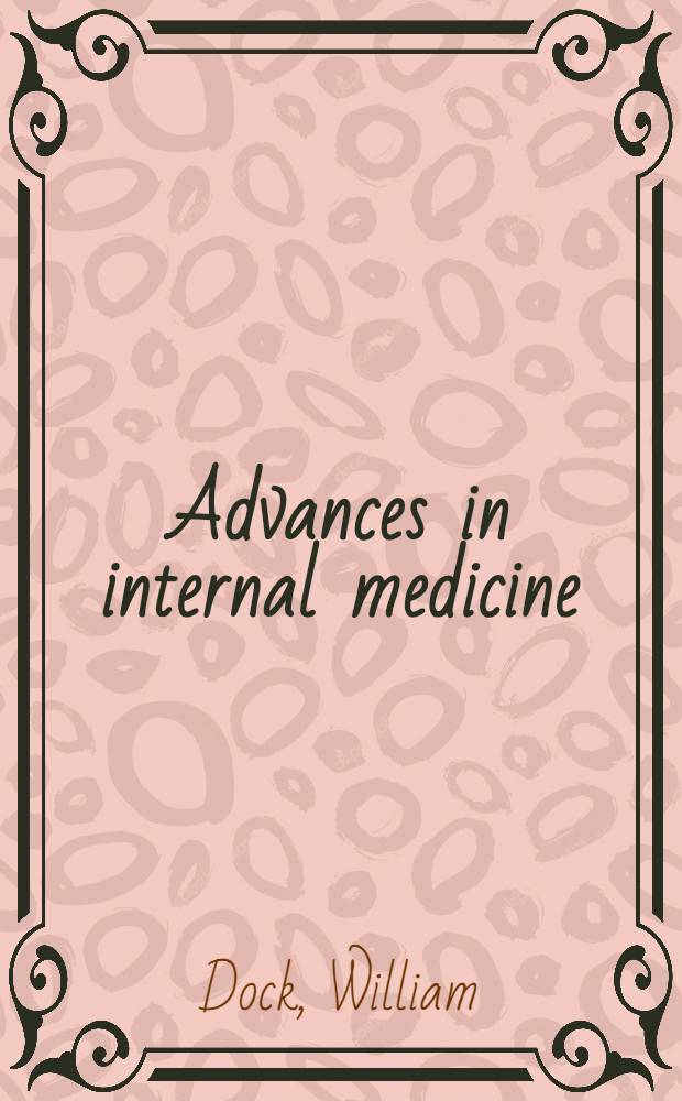 Advances in internal medicine : Vol. 2-10