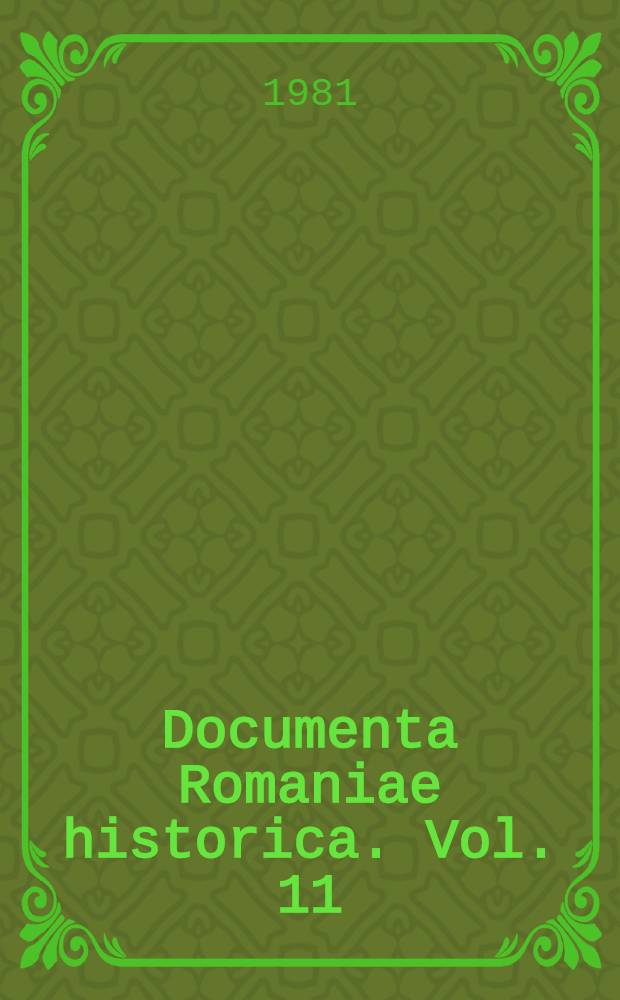 Documenta Romaniae historica. Vol. 11 : 1356-1360