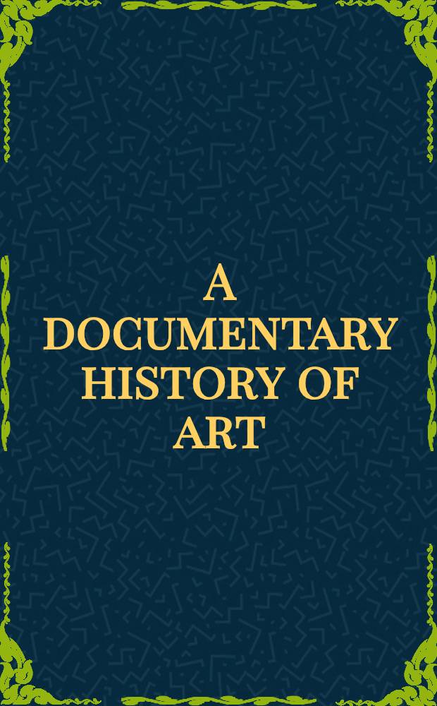 A documentary history of art