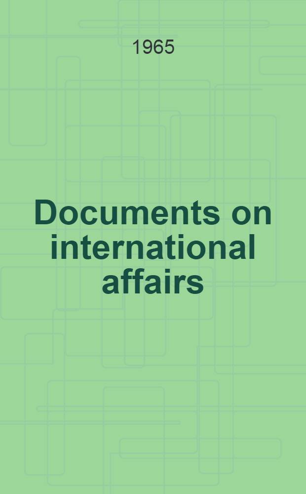 Documents on international affairs : [Post-war series]